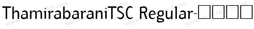 ThamirabaraniTSC Regular字体转换